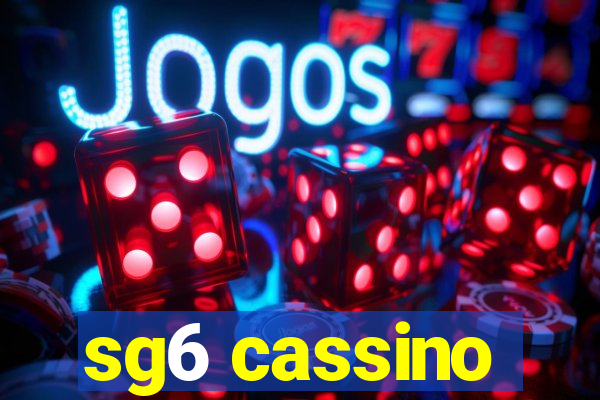sg6 cassino